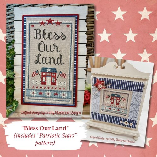 Bless Our Land Cross Stitch Pattern by Crafty Bluebonnet
